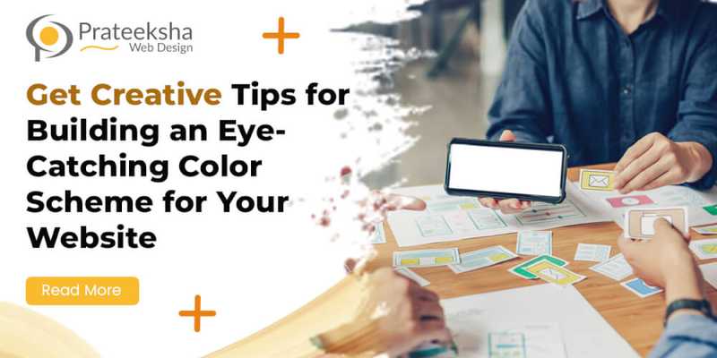Get Creative -  Tips for Building an Eye-Catching Color Scheme for Your Website