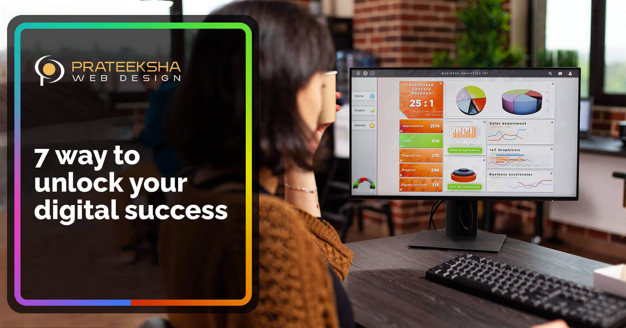 7 way to unlock your digital success