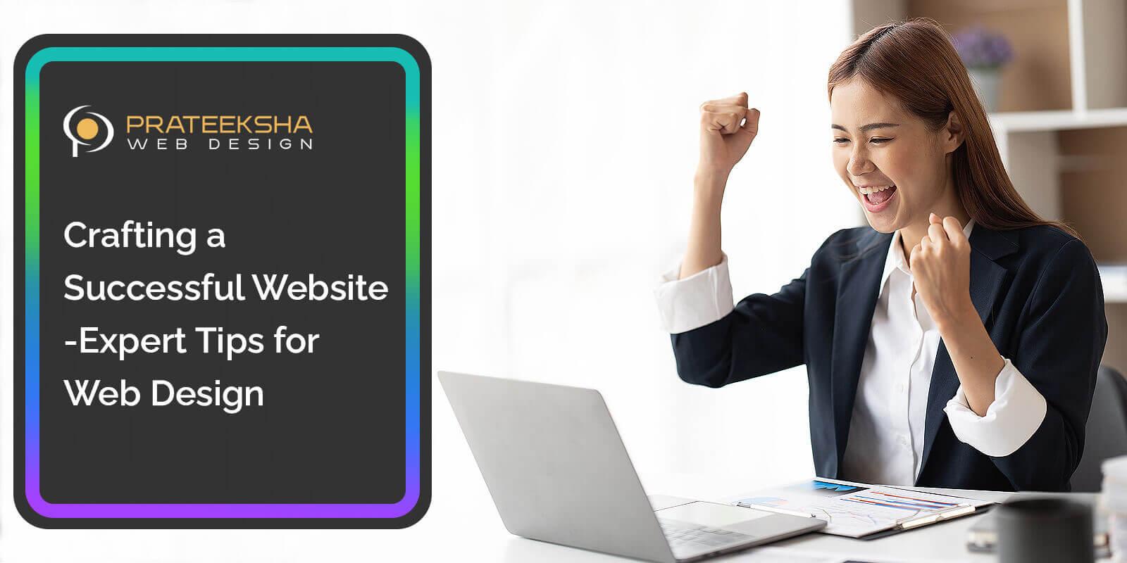 Crafting a Captivating Website - A Step-by-Step Guide to Web Design Excellence