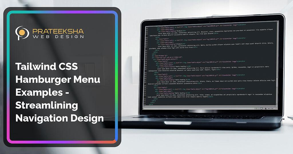 Tailwind CSS Hamburger Menu Examples -  Streamlining Navigation Design