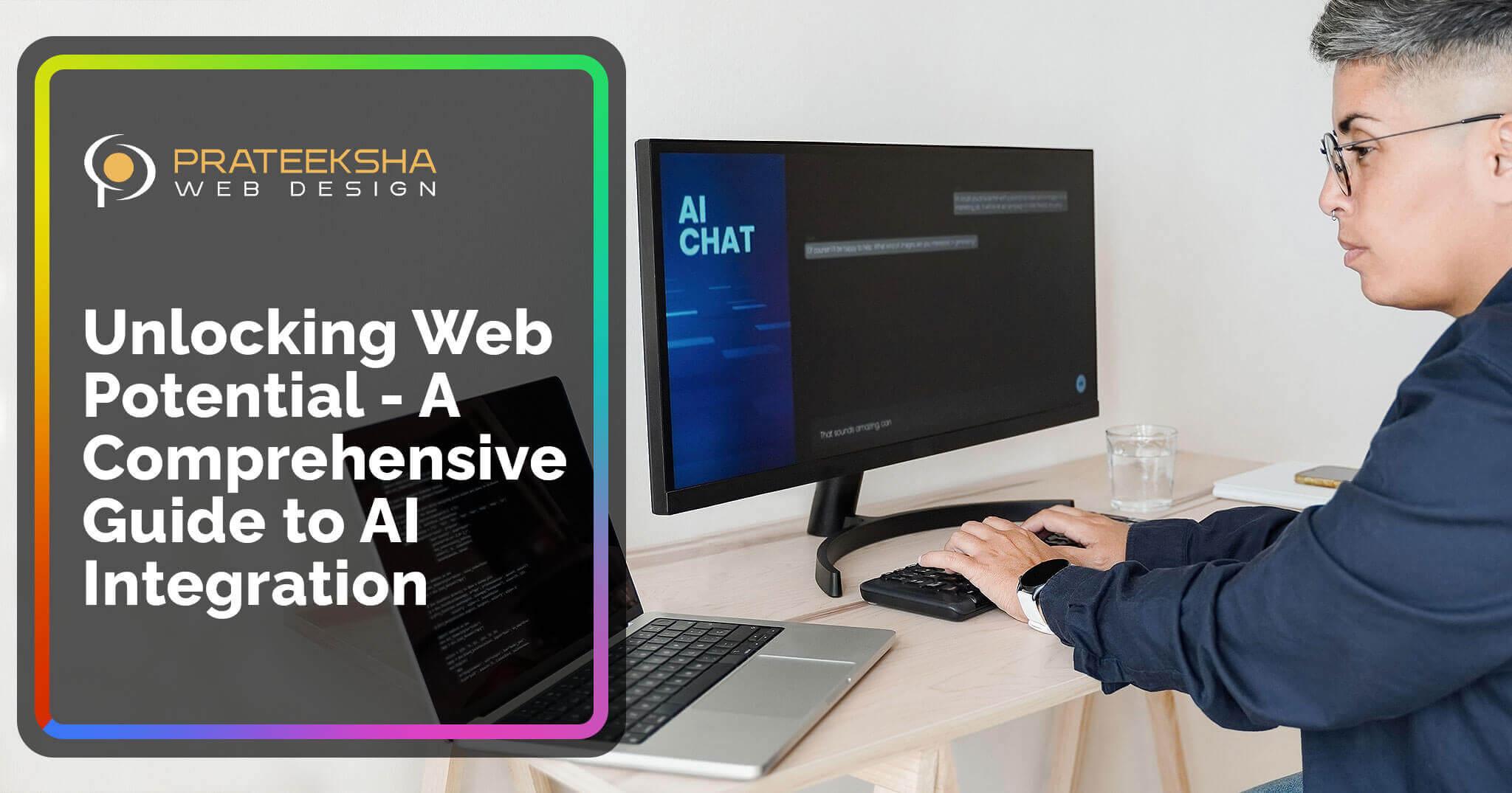 Unlocking Web Potential - A Comprehensive Guide to AI Integration