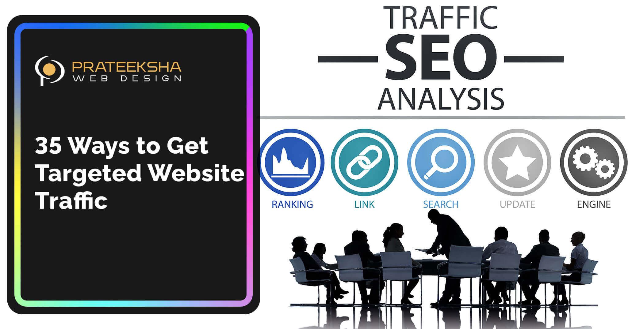 35 Ways to Get Targeted Website Traffic