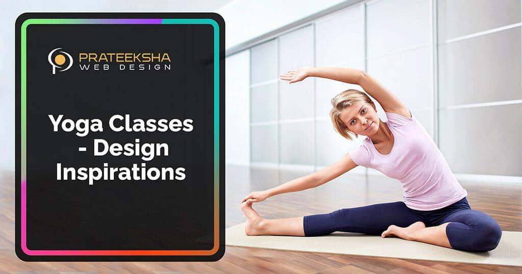 Yoga Classes - Design Inspirations