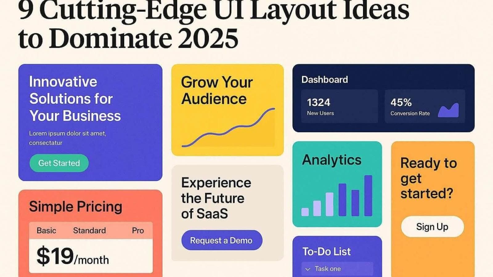 9 Cutting-Edge UI Layout Ideas to Dominate 2025