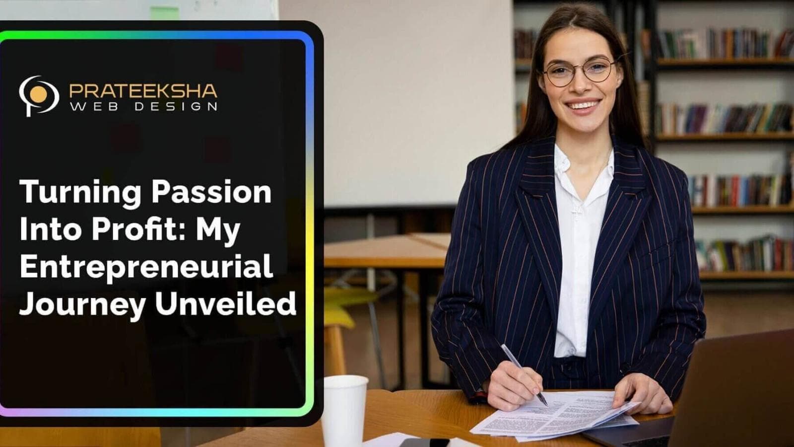 Turning Passion into Profit My Entrepreneurial Journey Unveiled