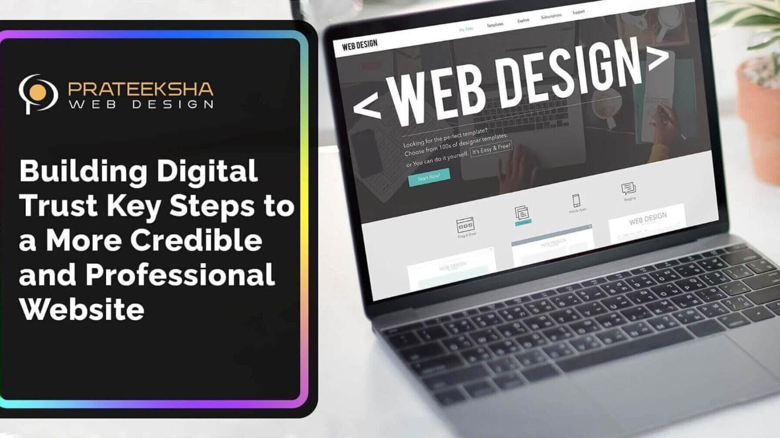 Building Digital Trust Key Steps to a More Credible and Professional Website