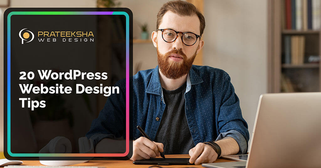 20 WordPress Website Design Tips