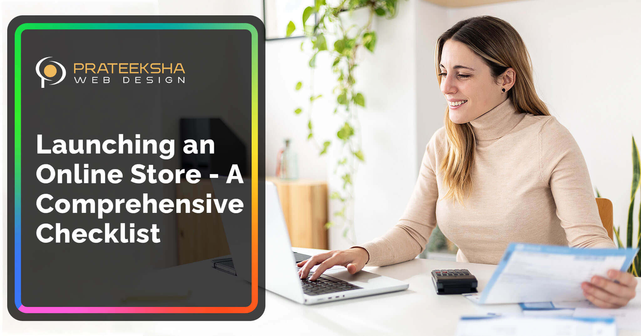 Launching an Online Store - A Comprehensive Checklist