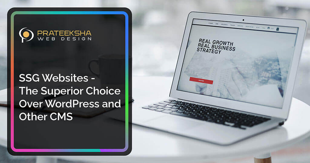 SSG Websites - The Superior Choice Over WordPress and Other CMS