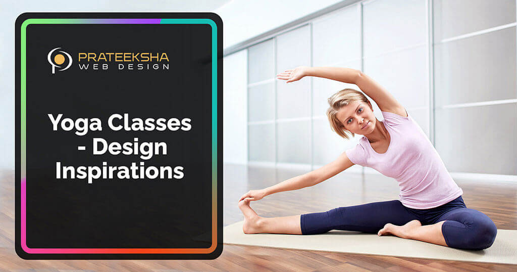 Yoga Classes - Design Inspirations