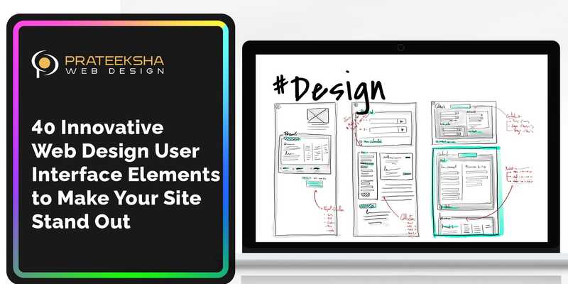40 Innovative Web Design User Interface Elements to Make Your Site Stand Out