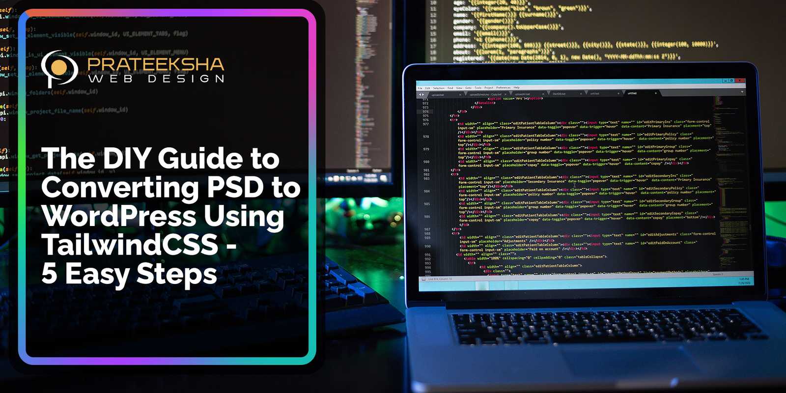 The DIY Guide to Converting PSD to WordPress Using TailwindCSS - 5 Easy Steps