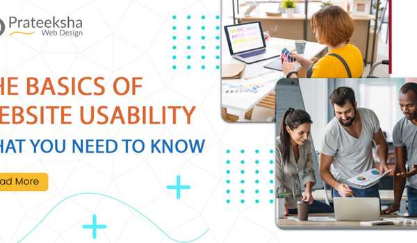The Basics of Website Usability -  What You Need to Know